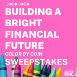 Building a Bright Financial Future: Color by Coin Sweepstakes!