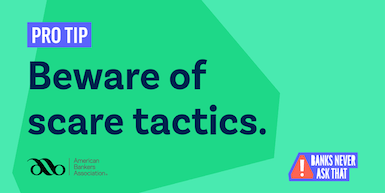 Beware of scare tactics Beware of Scare tactics